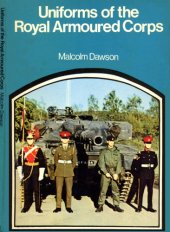 book Uniforms of the Royal Armoured Corps