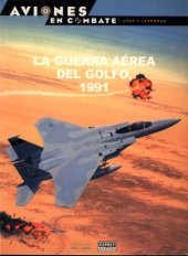 book La guerra aérea del Golfo, 1991