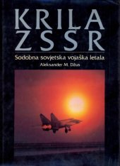 book Krila ZSSR : Sodobna sovjetska vojaška letala