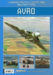 book Avro  Company Profile 1910 to 1963 - Military Types