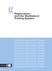 book Regionalism and the Multilateral Trading System