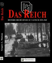 book SS-Das Reich. Historie druhé divize SS v letech 1939–1945