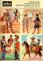 book Crónica del traje militar en Mexico del Siglo XVI al XX  English-français-deutsch