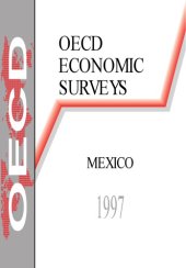 book OECD economic surveys : Mexico / 1996/1997.