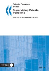 book Private pensions series : institutions and methods.