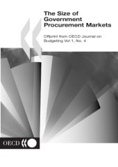 book The size of government procurement markets : offprint from OECD journal on budgeting vol 1, no 4.