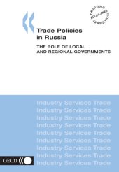 book Trade policies in Russia : the role of local and regional governments