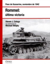 book Rommel : última victoria. Paso de Kasserine, noviembre de 1942