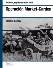 book Operación Market-Garden : Arnhem, septiembre de 1944