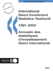 book International direct investment statistics yearbook : 1991/2002.