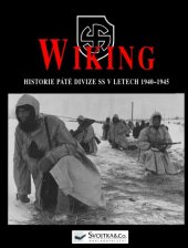 book SS-Wiking : Historie páté divize SS v letech 1940–1945