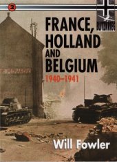 book FRANCE, HOLLAND AND BELGIUM 1940–1941