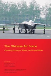 book The Chinese Air Force. Evolving Concepts, Roles, and Capabilities