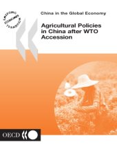 book China in the global economy : agricultural policies in China after WTO accession.