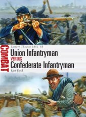 book Union Infantryman vs Confederate Infantryman