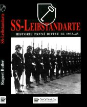 book SS-Leibstandarte : Historie první divize SS 1933–1945