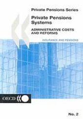 book Private pensions systems : administrative costs and reforms.