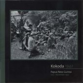 book Kokoda 1942 : Papua New Guinea, July–November 1942