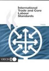 book International Trade and Core Labour Standards.