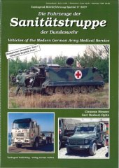 book Die Fahrzeuge der Sanitätstruppe der Bundeswehr  Vehicles of the Modern German Army Medical Service