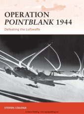 book Operation Pointblank 1944 : Defeating the Luftwaffe