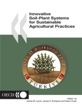 book Innovative Soil-Plant Systems for Sustainable Agricultural Practices