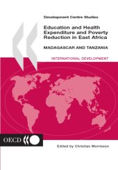 book Education and Health Expenditure and Poverty Reduction in East Africa.