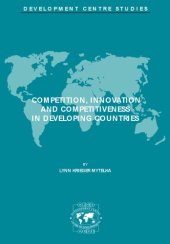 book Competition, innovation and competitiveness in developing countries