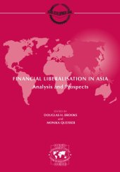 book Financial liberalisation in Asia : analysis and prospects