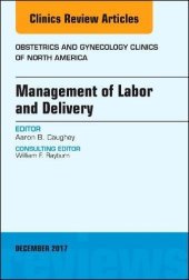 book Management of Labor and Delivery, An Issue of Obstetrics and Gynecology Clinics