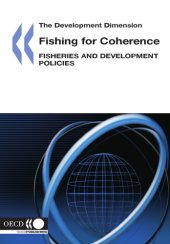 book Fishing for Coherence : Fisheries and Development Policies.