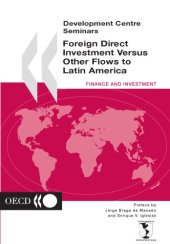 book Foreign direct investment versus other flows to Latin America