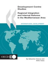 book Regional Integration and Internal Reforms in the Mediterranean Area.