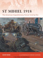 book St Mihiel 1918 : The American Expeditionary Forces’ trial by fire