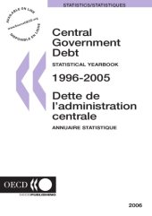 book Central government debt : statistical yearbook = Dette de l’administration centrale : annuaire statistique.