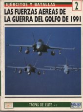 book Las fuerzas aereas de la Guerra del Golfo de 1991