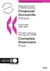 book National Accounts of OECD Countries : Financial Accounts : Flows, Volume 3a : 1993-2004