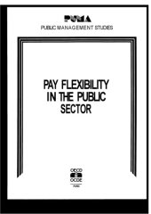 book Pay flexibility in the public sector : Symposium : Papers.