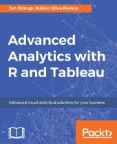 book Advanced Analytics with R and Tableau