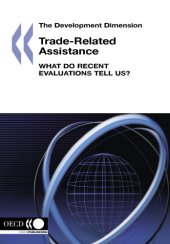 book Trade-related assistance : what do recent evaluations tell us?