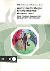 book Applying strategic environmental assessment : good practice guidance for development co-operation.