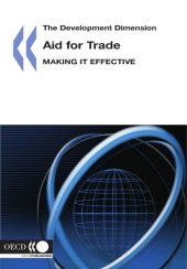 book Aid for trade : making it effective.