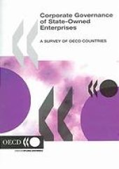 book Corporate governance, state-owned enterprises : a survey of OECD countries