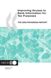 book Improving access to bank information for tax purposes : 2003 progress report