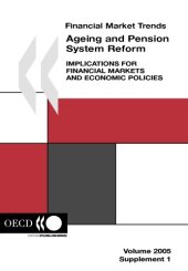 book Financial Market Trends : Ageing and Pension System Reform.