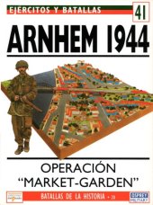 book Arnhem, 1944 : Operación "Market-Garden"