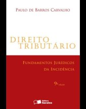 book Direito Tributário: Fundamentos jurídicos da incidência