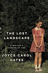 book The Lost Landscape: A Writer’s Coming of Age