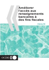 book Améliorer l’accès aux renseignements bancaires à des fins fiscales