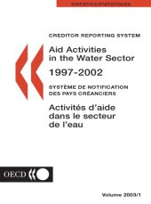 book Aid activities to the water sector 1997-2002 / Activités d’aide dans le secteur de l’eau 1997-2002 / Comité d’aide au développement.